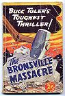 The Bronsville Massacre, 1943