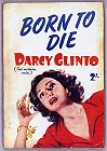 Born to Die 1952